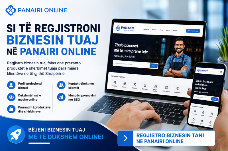 Si të regjistroni biznesin tuaj në Panairi Online 100% Falas
